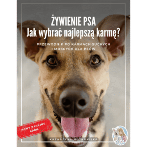E-book „Żywienie psa – Jak wybrać najlepszą karmę?”+ e-book „Podstawy suplementacji psów”